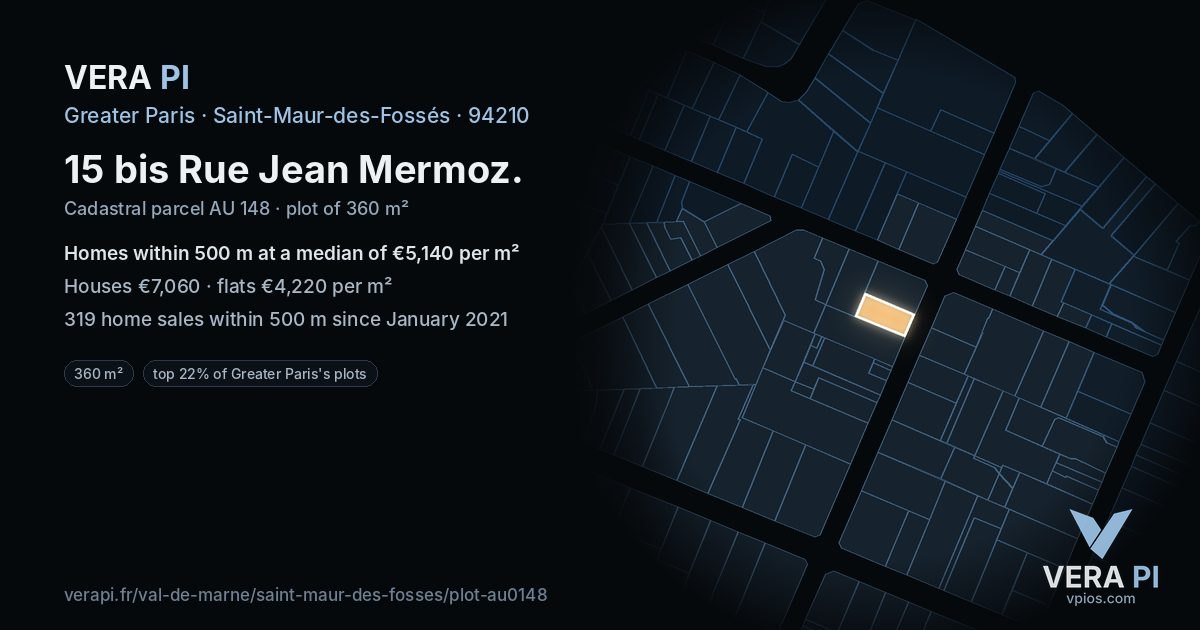 15 bis Rue Jean Mermoz, Saint-Maur-des-Fossés at night – the plot lit, the parcels around coloured by the prices near them