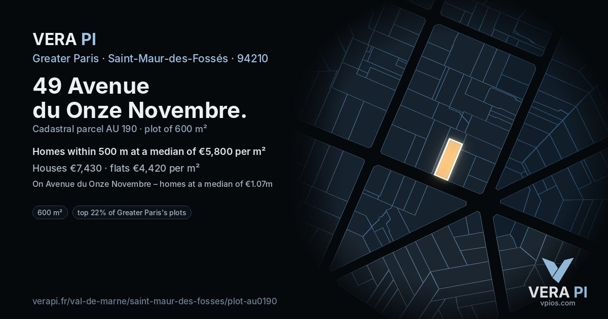 49 Avenue du Onze Novembre, Saint-Maur-des-Fossés at night – the plot lit, the parcels around coloured by the prices near them