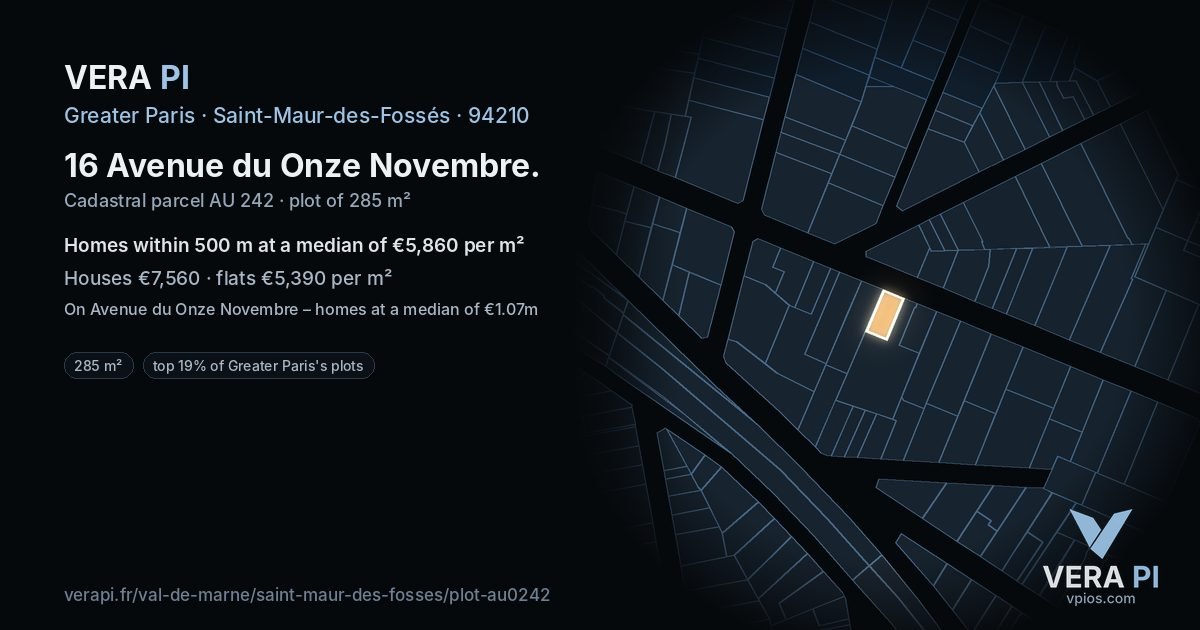 16 Avenue du Onze Novembre, Saint-Maur-des-Fossés at night – the plot lit, the parcels around coloured by the prices near them