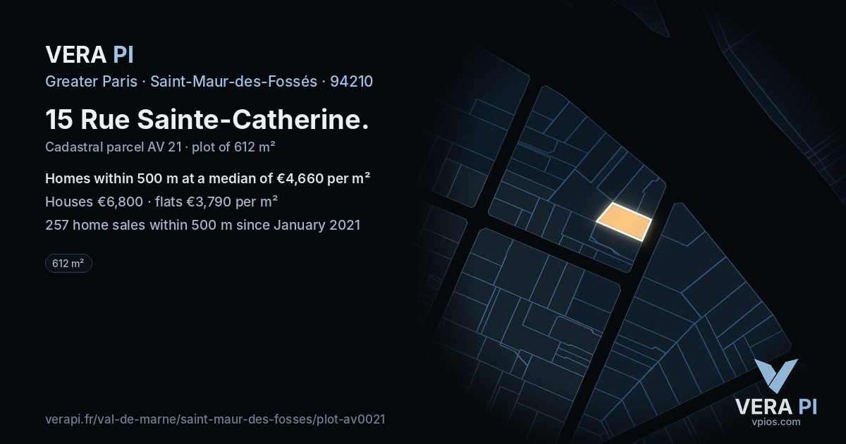 15 Rue Sainte-Catherine, Saint-Maur-des-Fossés at night – the plot lit, the parcels around coloured by the prices near them