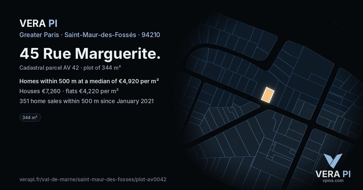 45 Rue Marguerite, Saint-Maur-des-Fossés at night – the plot lit, the parcels around coloured by the prices near them