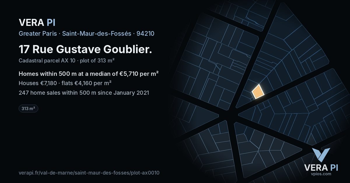 17 Rue Gustave Goublier, Saint-Maur-des-Fossés at night – the plot lit, the parcels around coloured by the prices near them