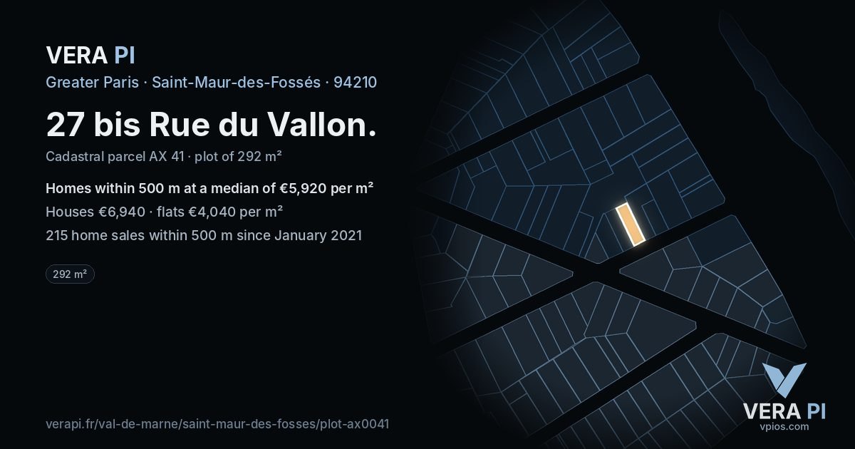 27 bis Rue du Vallon, Saint-Maur-des-Fossés at night – the plot lit, the parcels around coloured by the prices near them