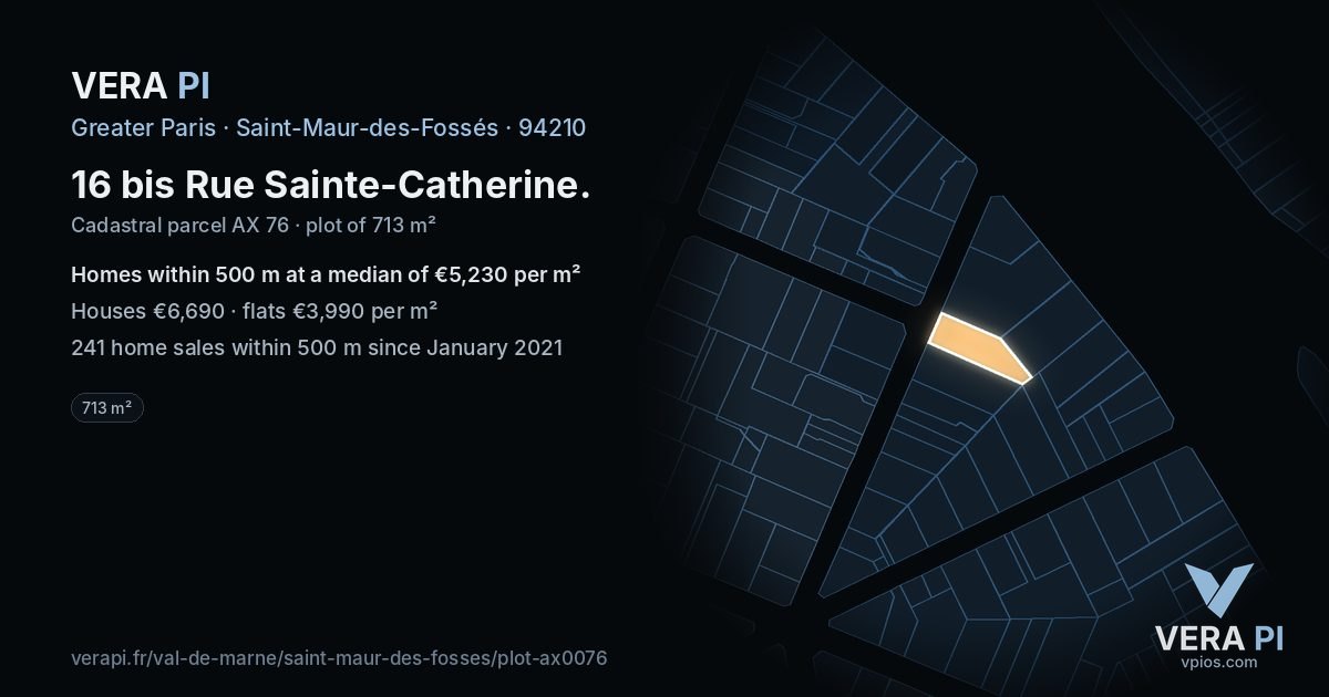 16 bis Rue Sainte-Catherine, Saint-Maur-des-Fossés at night – the plot lit, the parcels around coloured by the prices near them