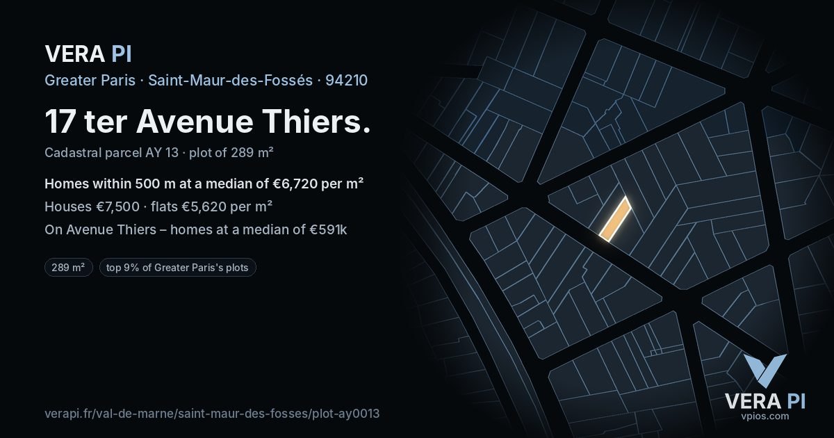 17 ter Avenue Thiers, Saint-Maur-des-Fossés at night – the plot lit, the parcels around coloured by the prices near them