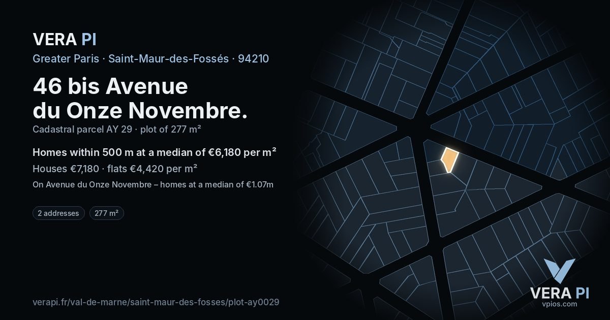 46 bis Avenue du Onze Novembre, Saint-Maur-des-Fossés at night – the plot lit, the parcels around coloured by the prices near them
