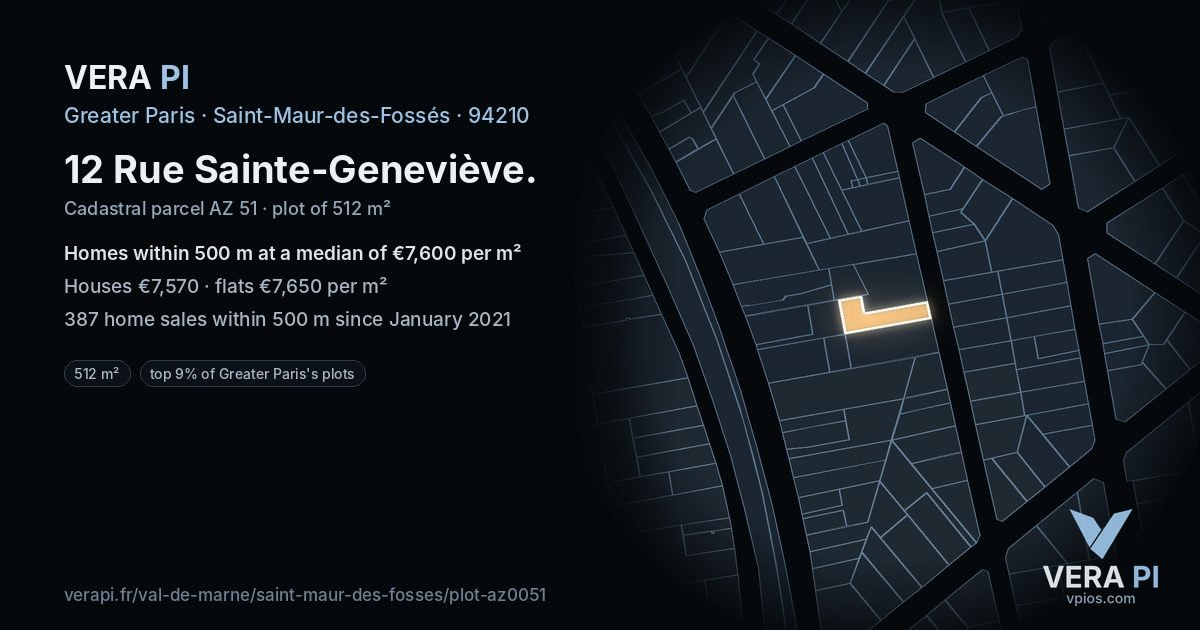12 Rue Sainte-Geneviève, Saint-Maur-des-Fossés at night – the plot lit, the parcels around coloured by the prices near them