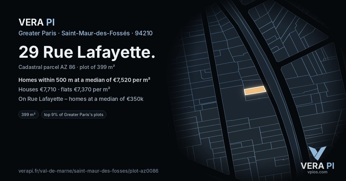 29 Rue Lafayette, Saint-Maur-des-Fossés at night – the plot lit, the parcels around coloured by the prices near them
