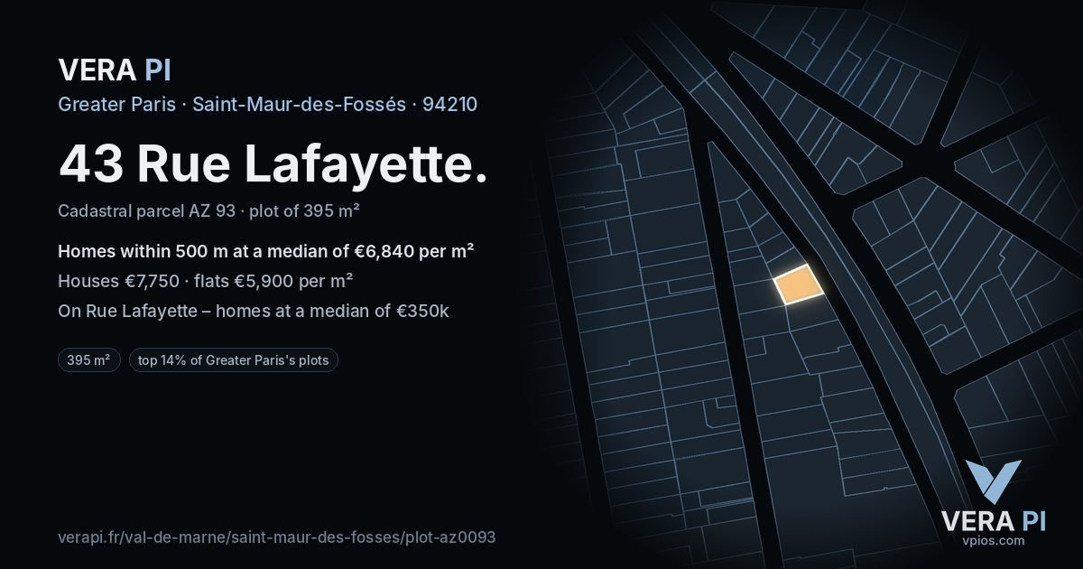 43 Rue Lafayette, Saint-Maur-des-Fossés at night – the plot lit, the parcels around coloured by the prices near them