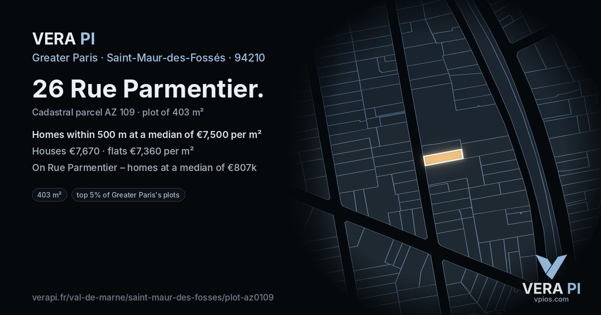 26 Rue Parmentier, Saint-Maur-des-Fossés at night – the plot lit, the parcels around coloured by the prices near them