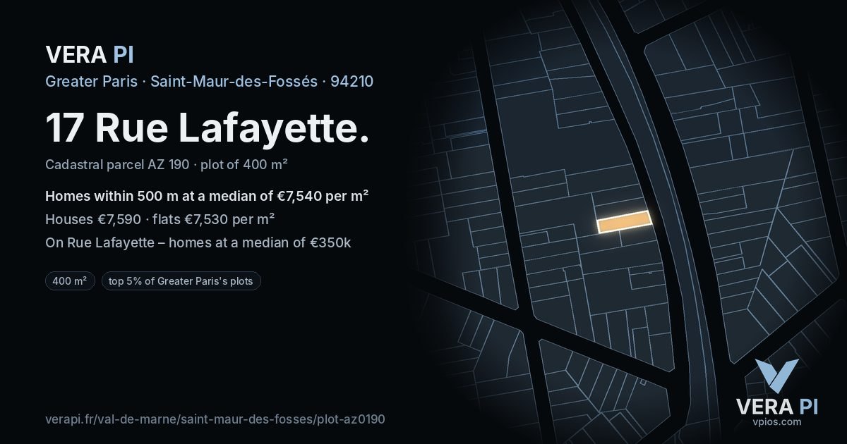 17 Rue Lafayette, Saint-Maur-des-Fossés at night – the plot lit, the parcels around coloured by the prices near them