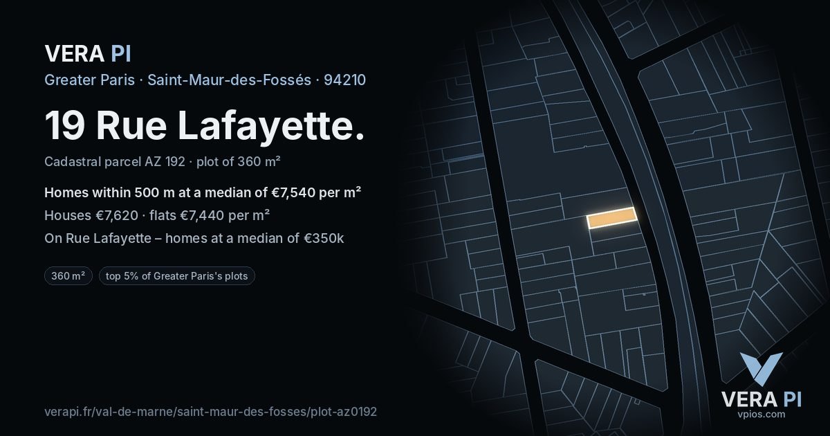 19 Rue Lafayette, Saint-Maur-des-Fossés at night – the plot lit, the parcels around coloured by the prices near them
