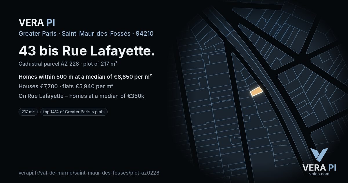 43 bis Rue Lafayette, Saint-Maur-des-Fossés at night – the plot lit, the parcels around coloured by the prices near them