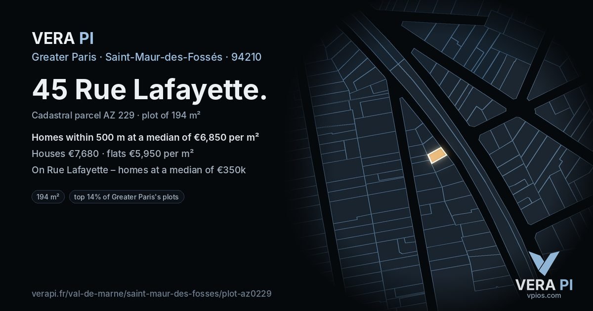 45 Rue Lafayette, Saint-Maur-des-Fossés at night – the plot lit, the parcels around coloured by the prices near them