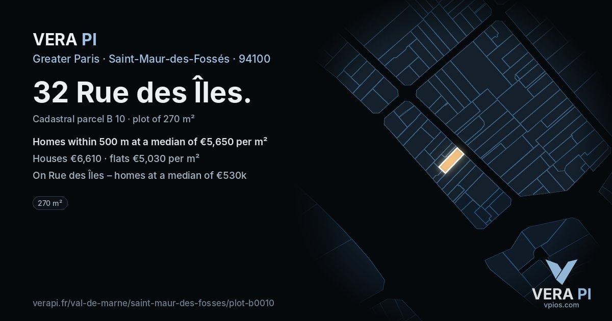 32 Rue des Îles, Saint-Maur-des-Fossés at night – the plot lit, the parcels around coloured by the prices near them