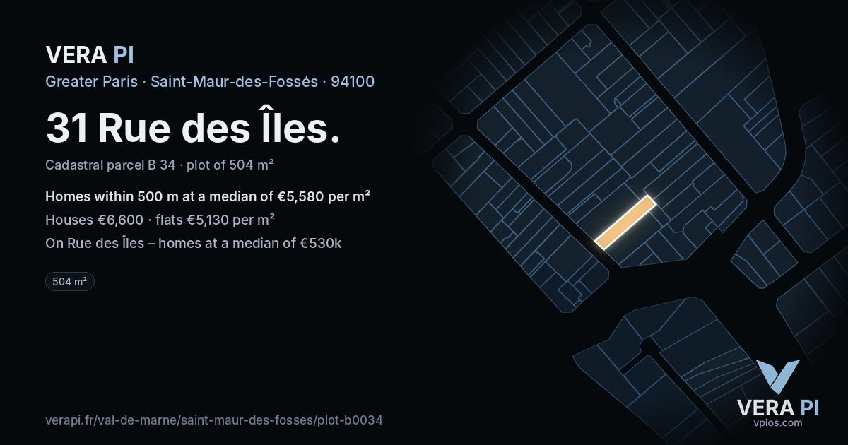 31 Rue des Îles, Saint-Maur-des-Fossés at night – the plot lit, the parcels around coloured by the prices near them