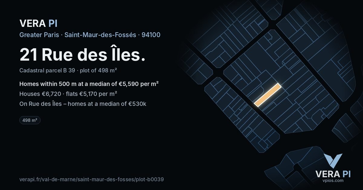 21 Rue des Îles, Saint-Maur-des-Fossés at night – the plot lit, the parcels around coloured by the prices near them