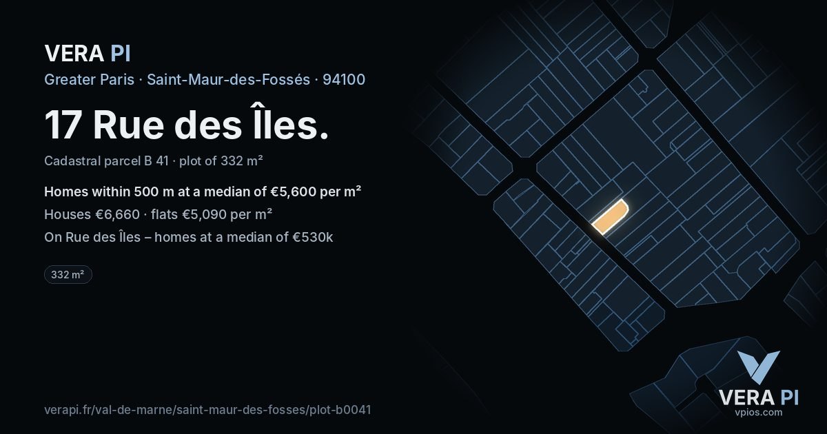 17 Rue des Îles, Saint-Maur-des-Fossés at night – the plot lit, the parcels around coloured by the prices near them