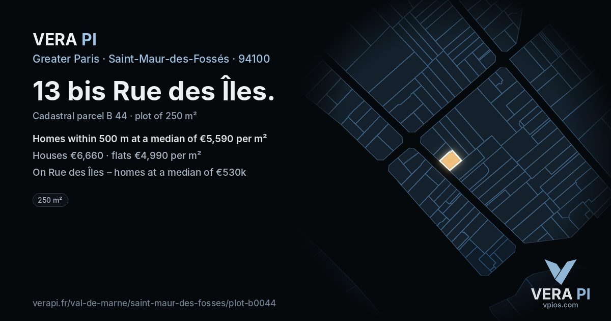 13 bis Rue des Îles, Saint-Maur-des-Fossés at night – the plot lit, the parcels around coloured by the prices near them