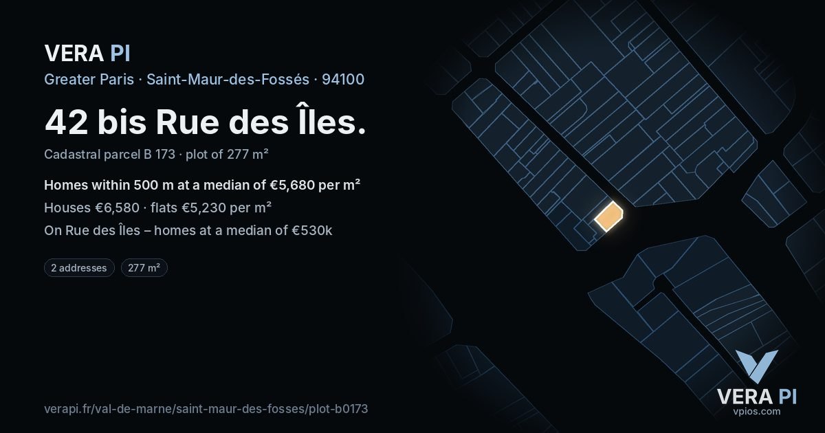 42 bis Rue des Îles, Saint-Maur-des-Fossés at night – the plot lit, the parcels around coloured by the prices near them
