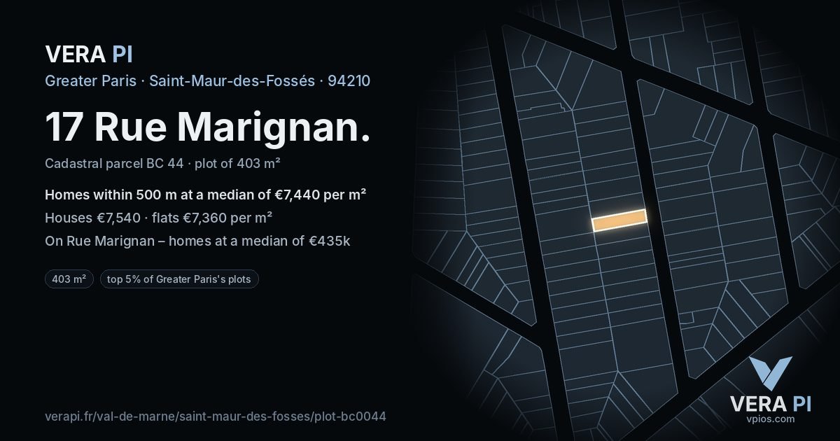 17 Rue Marignan, Saint-Maur-des-Fossés at night – the plot lit, the parcels around coloured by the prices near them