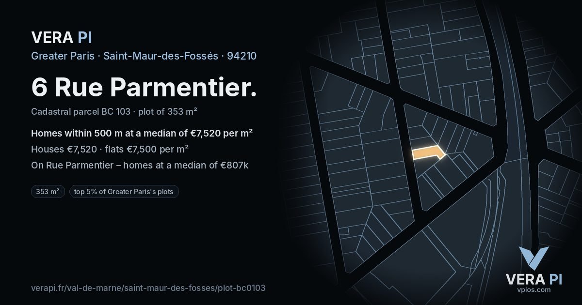 6 Rue Parmentier, Saint-Maur-des-Fossés at night – the plot lit, the parcels around coloured by the prices near them