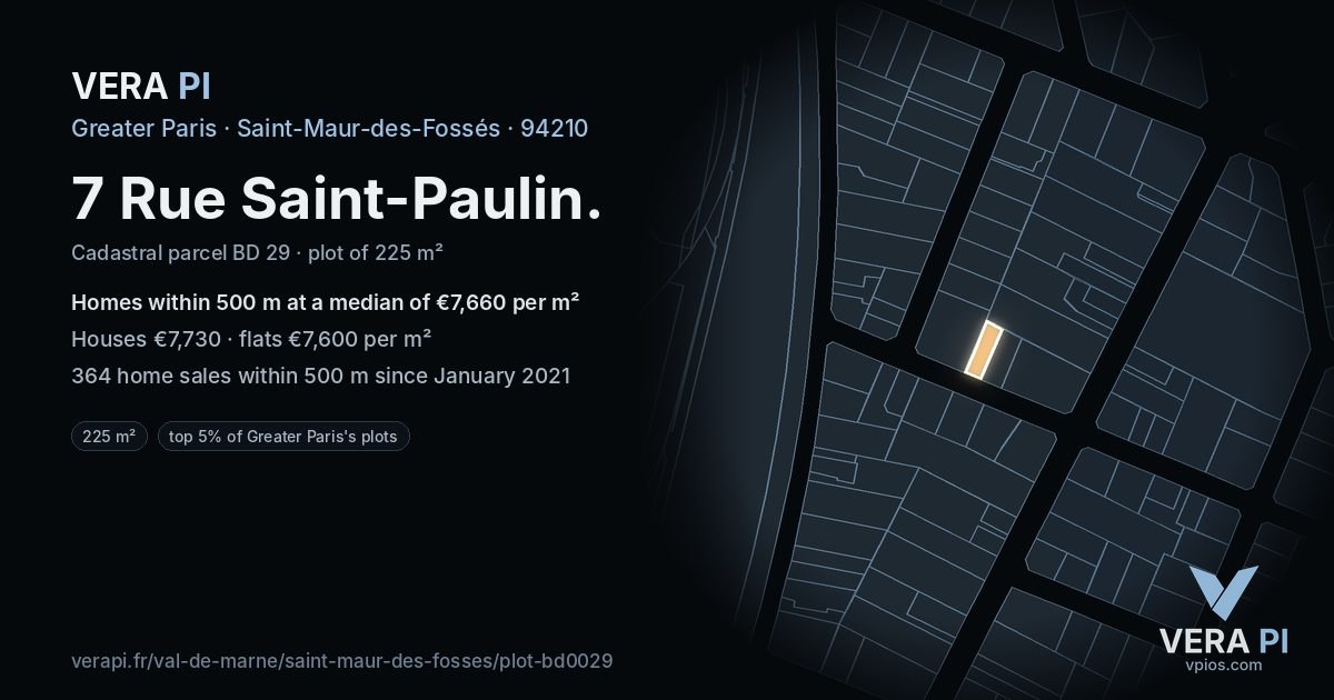 7 Rue Saint-Paulin, Saint-Maur-des-Fossés at night – the plot lit, the parcels around coloured by the prices near them