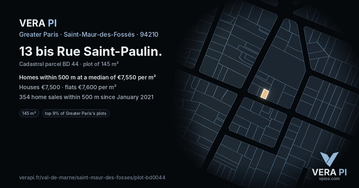 13 bis Rue Saint-Paulin, Saint-Maur-des-Fossés at night – the plot lit, the parcels around coloured by the prices near them