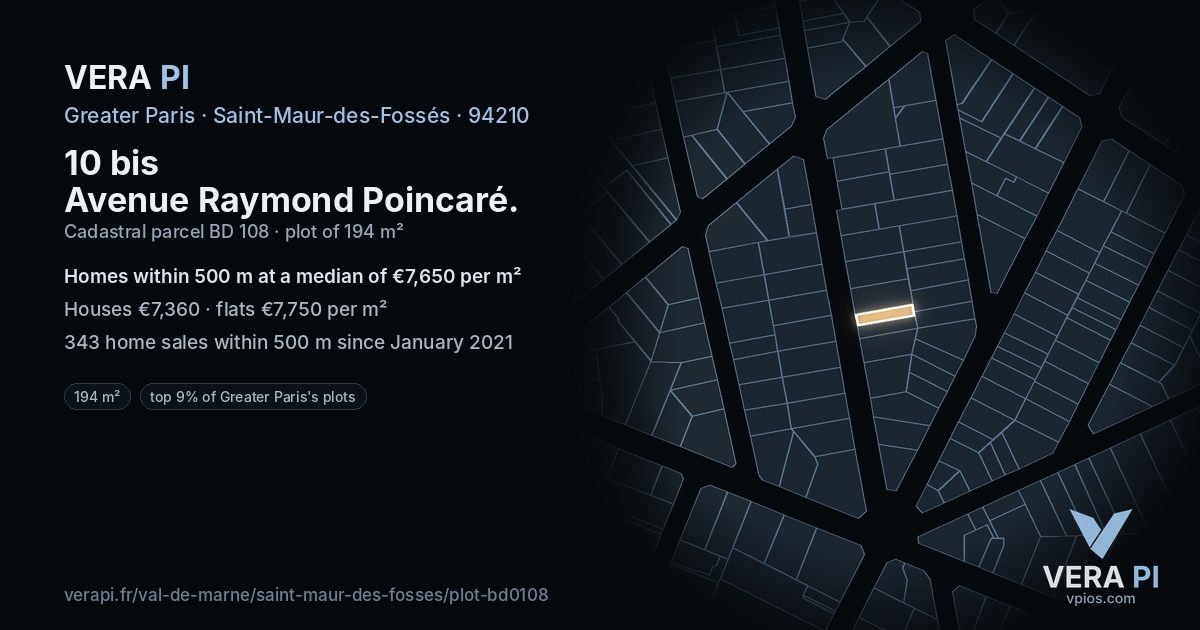 10 bis Avenue Raymond Poincaré, Saint-Maur-des-Fossés at night – the plot lit, the parcels around coloured by the prices near them