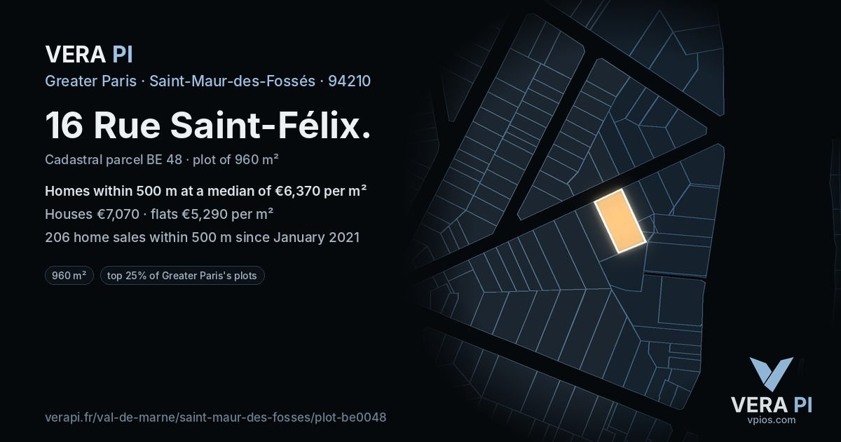 16 Rue Saint-Félix, Saint-Maur-des-Fossés at night – the plot lit, the parcels around coloured by the prices near them