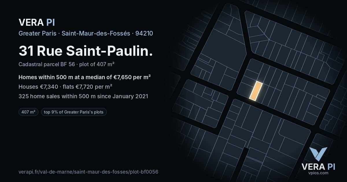 31 Rue Saint-Paulin, Saint-Maur-des-Fossés at night – the plot lit, the parcels around coloured by the prices near them