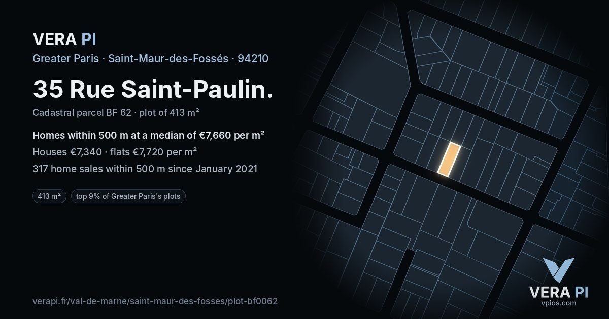 35 Rue Saint-Paulin, Saint-Maur-des-Fossés at night – the plot lit, the parcels around coloured by the prices near them