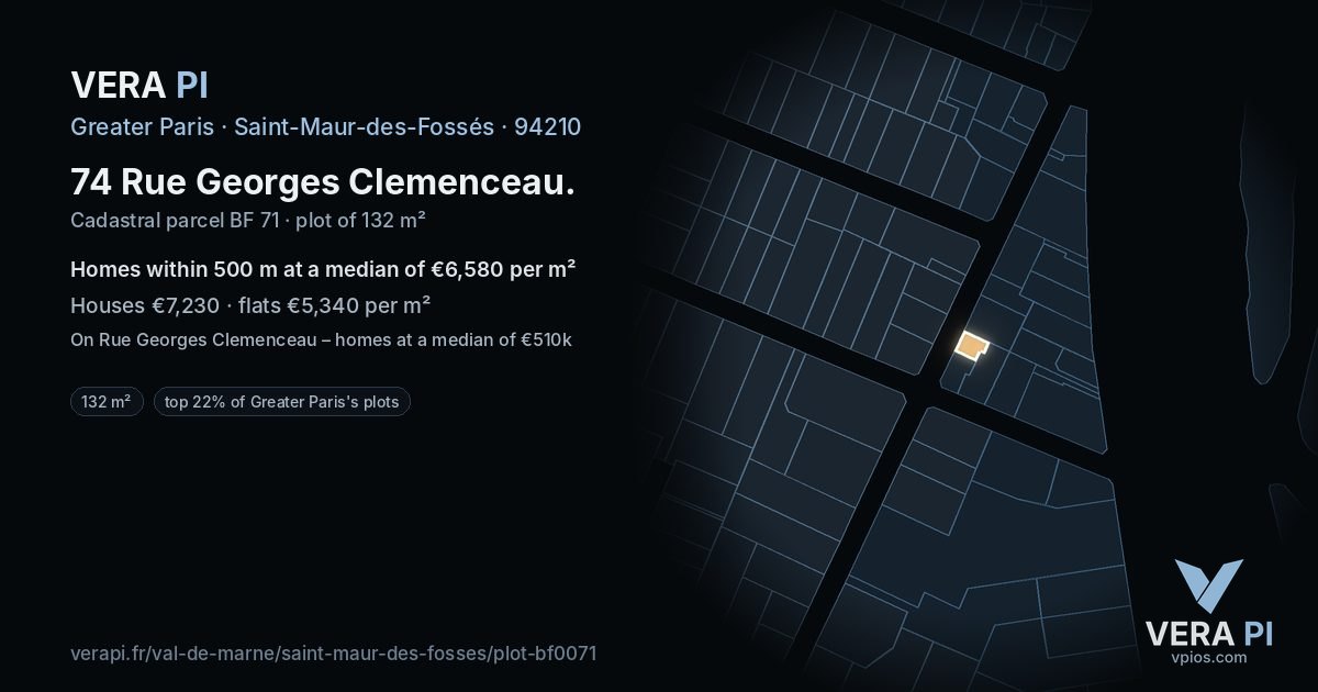 74 Rue Georges Clemenceau, Saint-Maur-des-Fossés at night – the plot lit, the parcels around coloured by the prices near them