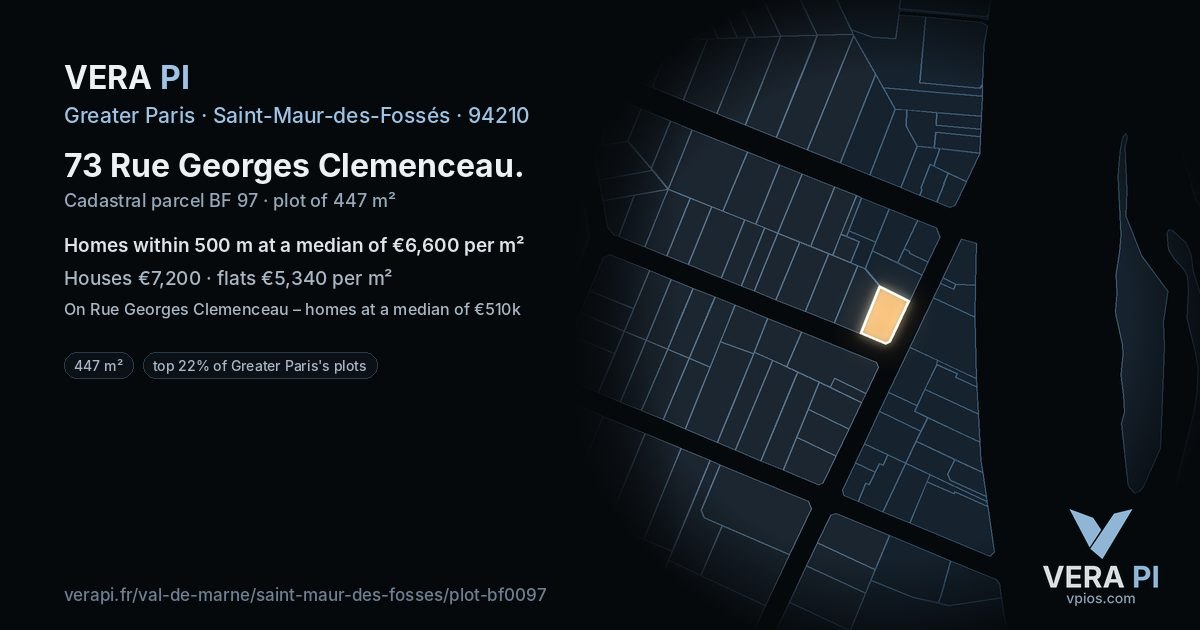 73 Rue Georges Clemenceau, Saint-Maur-des-Fossés at night – the plot lit, the parcels around coloured by the prices near them