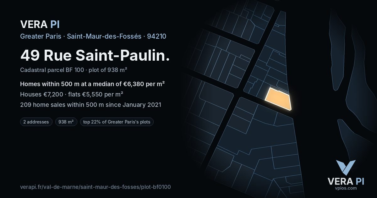 49 Rue Saint-Paulin, Saint-Maur-des-Fossés at night – the plot lit, the parcels around coloured by the prices near them