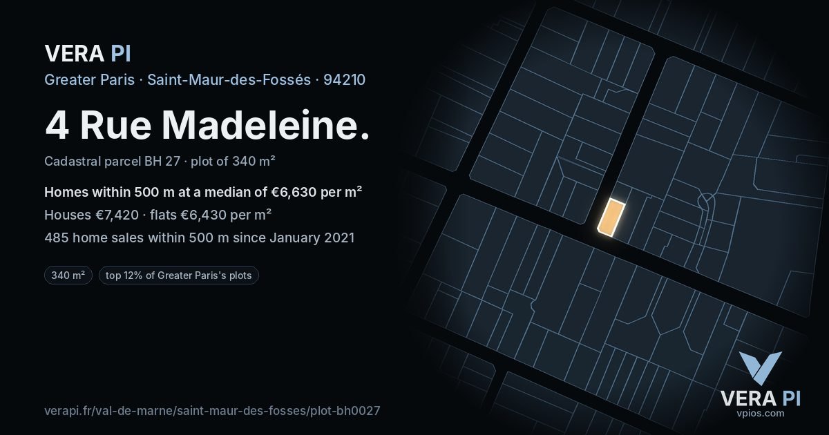 4 Rue Madeleine, Saint-Maur-des-Fossés at night – the plot lit, the parcels around coloured by the prices near them