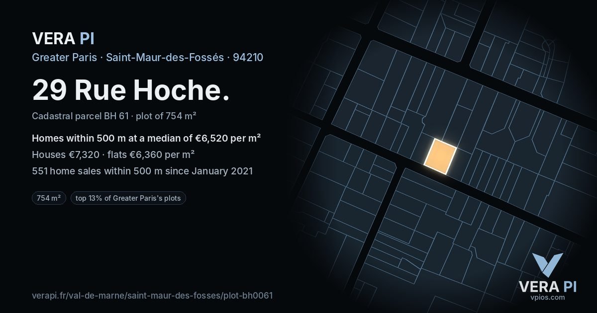 29 Rue Hoche, Saint-Maur-des-Fossés at night – the plot lit, the parcels around coloured by the prices near them