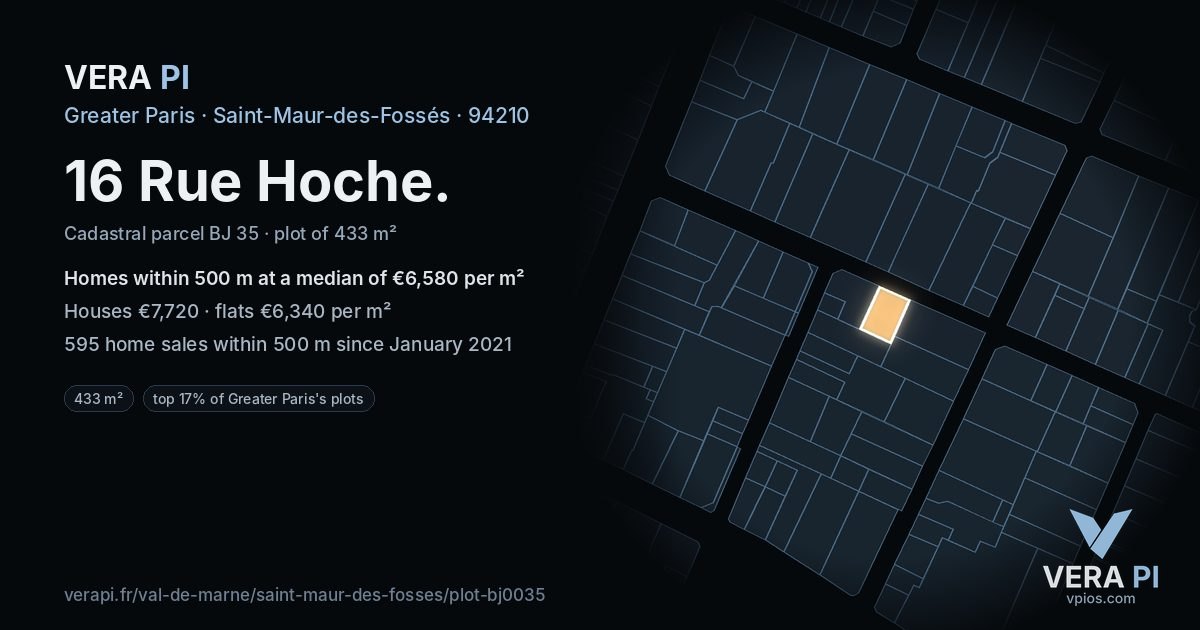 16 Rue Hoche, Saint-Maur-des-Fossés at night – the plot lit, the parcels around coloured by the prices near them