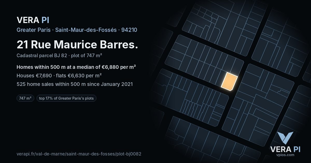 21 Rue Maurice Barres, Saint-Maur-des-Fossés at night – the plot lit, the parcels around coloured by the prices near them