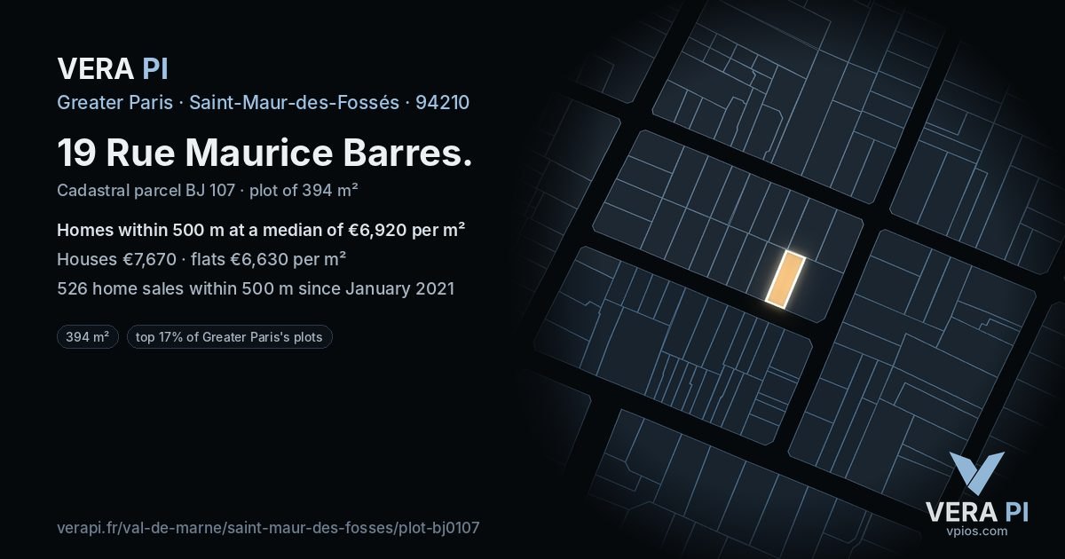 19 Rue Maurice Barres, Saint-Maur-des-Fossés at night – the plot lit, the parcels around coloured by the prices near them