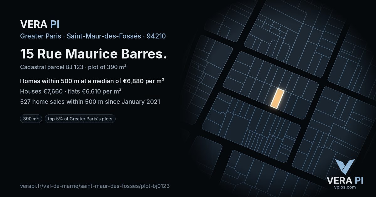 15 Rue Maurice Barres, Saint-Maur-des-Fossés at night – the plot lit, the parcels around coloured by the prices near them