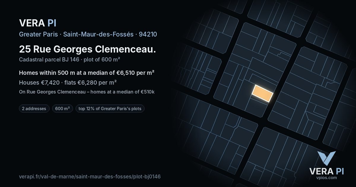 25 Rue Georges Clemenceau, Saint-Maur-des-Fossés at night – the plot lit, the parcels around coloured by the prices near them