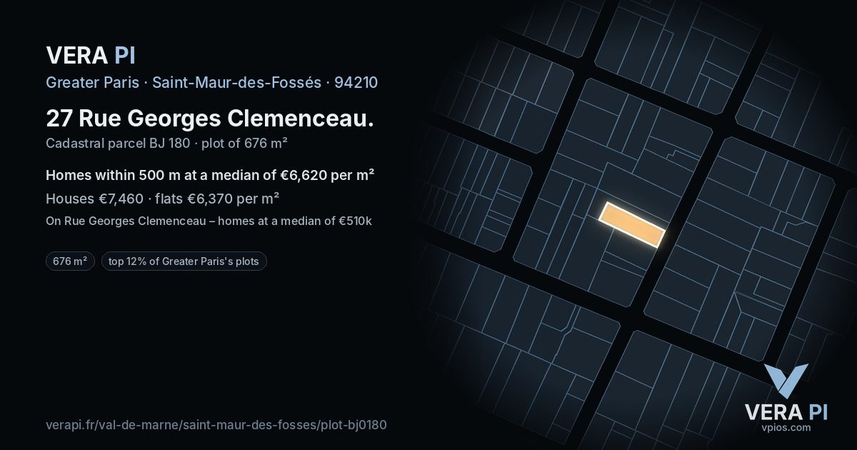 27 Rue Georges Clemenceau, Saint-Maur-des-Fossés at night – the plot lit, the parcels around coloured by the prices near them