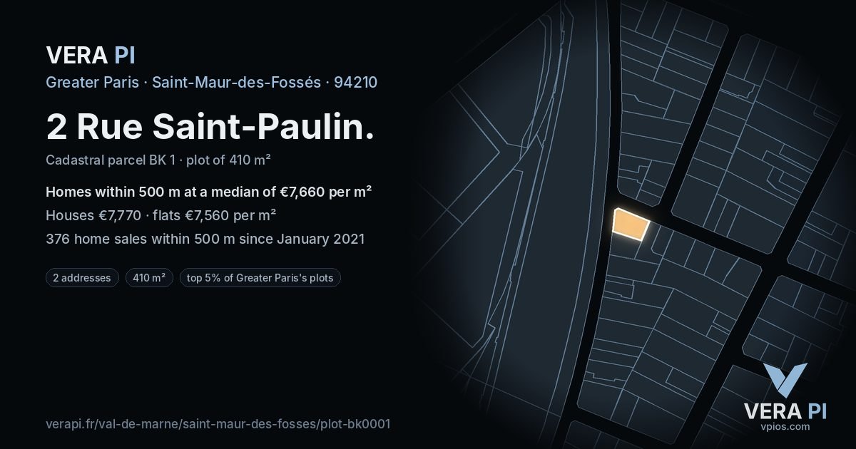 2 Rue Saint-Paulin, Saint-Maur-des-Fossés at night – the plot lit, the parcels around coloured by the prices near them