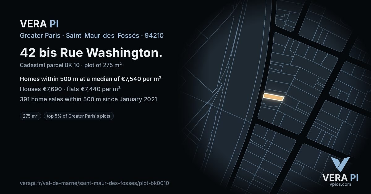 42 bis Rue Washington, Saint-Maur-des-Fossés at night – the plot lit, the parcels around coloured by the prices near them