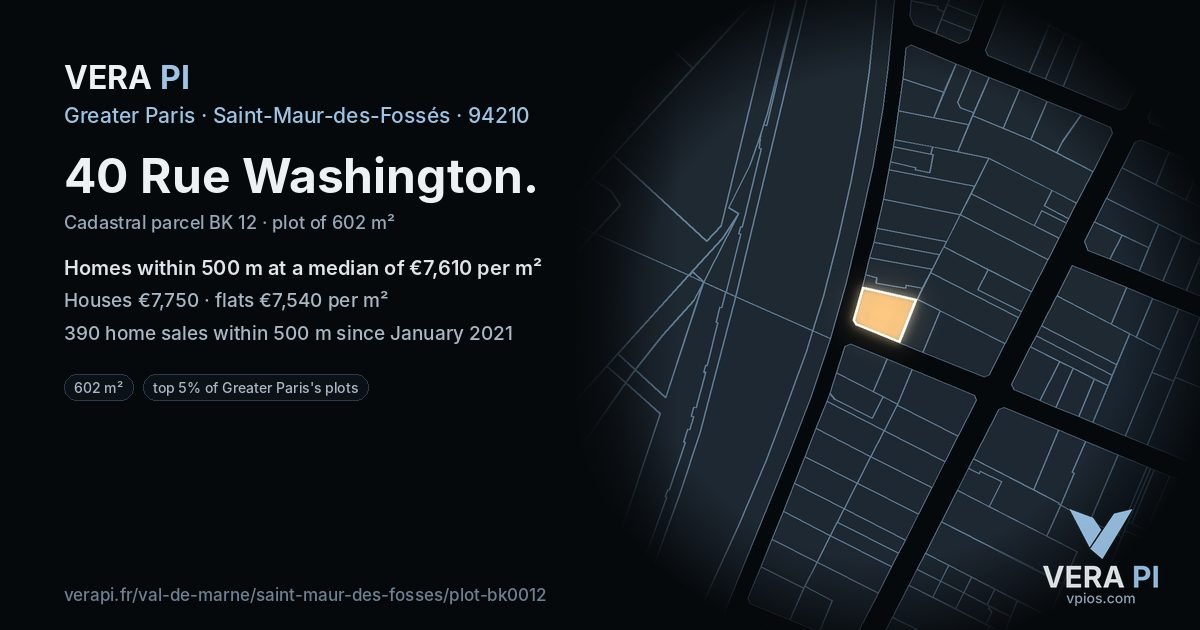 40 Rue Washington, Saint-Maur-des-Fossés at night – the plot lit, the parcels around coloured by the prices near them
