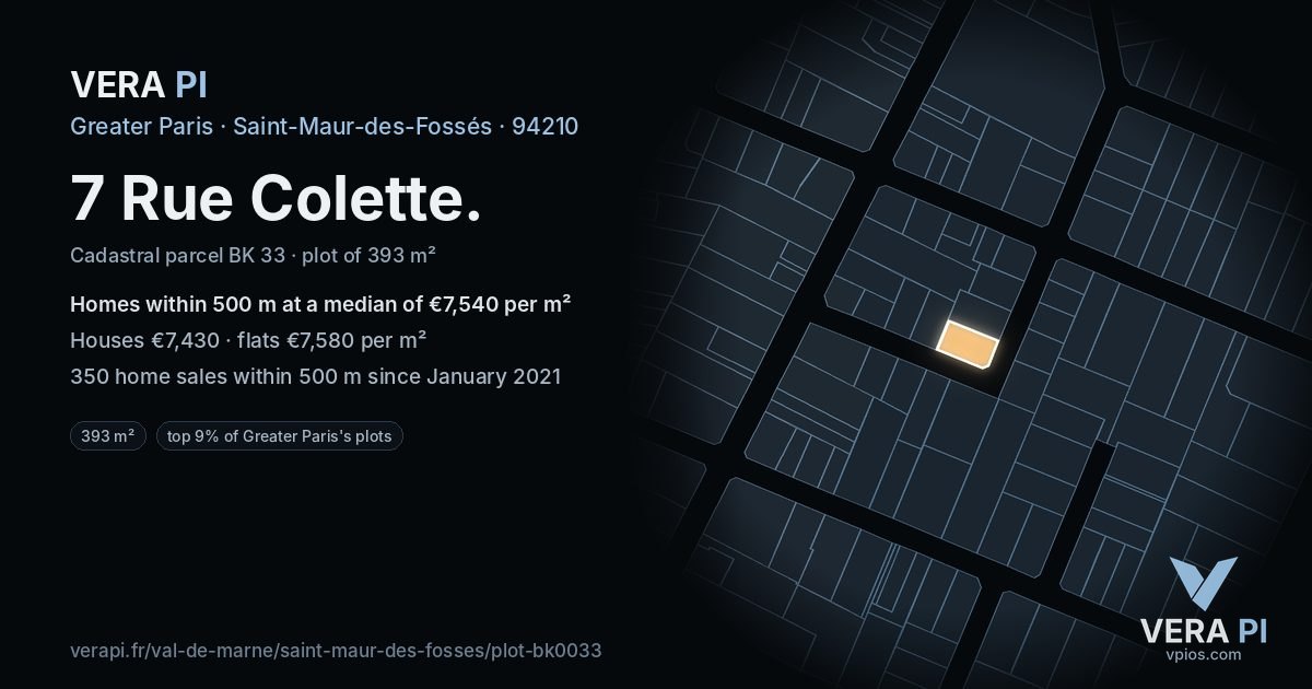 7 Rue Colette, Saint-Maur-des-Fossés at night – the plot lit, the parcels around coloured by the prices near them