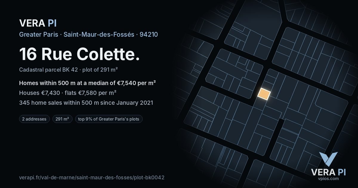 16 Rue Colette, Saint-Maur-des-Fossés at night – the plot lit, the parcels around coloured by the prices near them