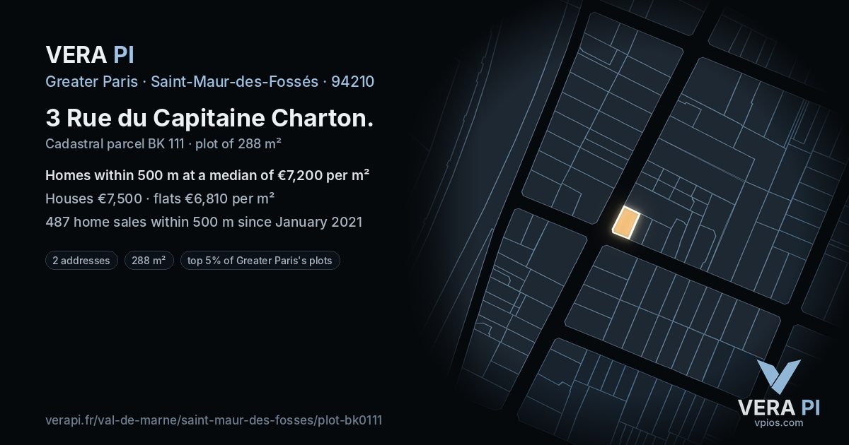 3 Rue du Capitaine Charton, Saint-Maur-des-Fossés at night – the plot lit, the parcels around coloured by the prices near them