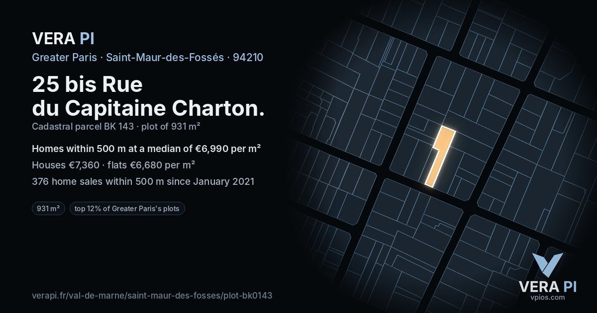25 bis Rue du Capitaine Charton, Saint-Maur-des-Fossés at night – the plot lit, the parcels around coloured by the prices near them